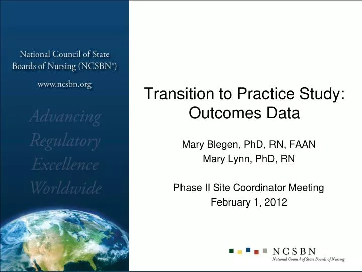 transition to practice study outcomes data