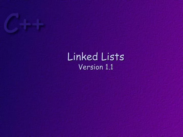 linked lists version 1 1