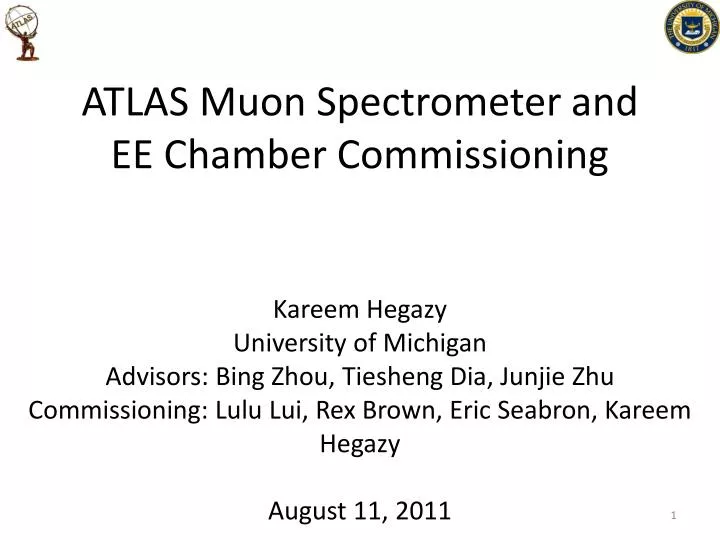 atlas muon spectrometer and ee chamber commissioning