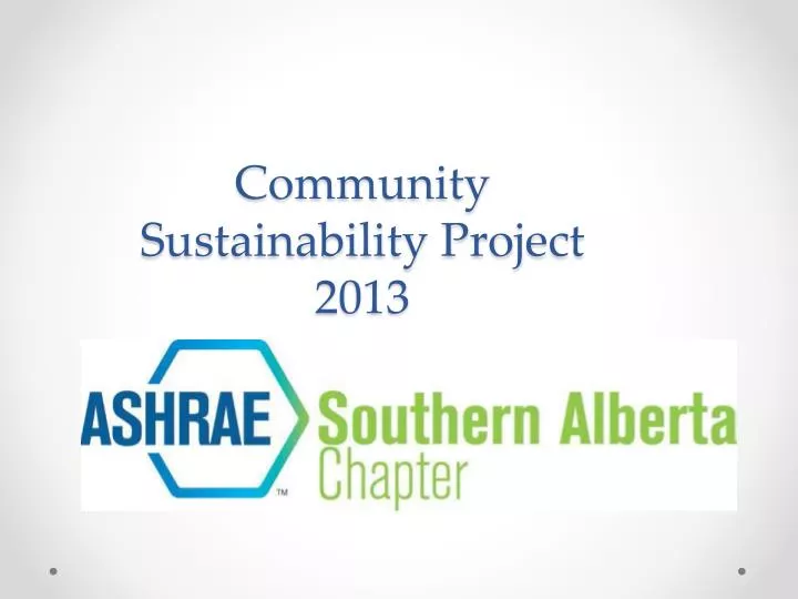 community sustainability project 2013