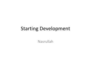 Starting Development