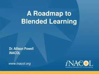 A Roadmap to Blended Learning