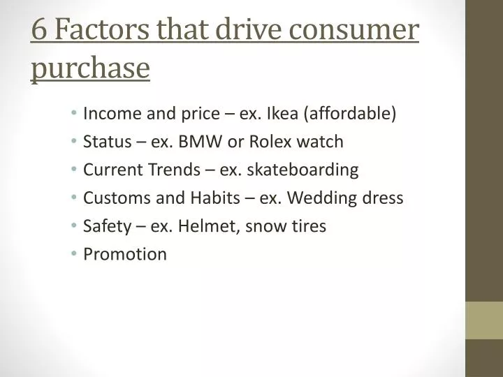 6 factors that drive consumer purchase