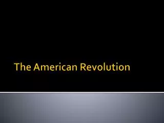 The American Revolution