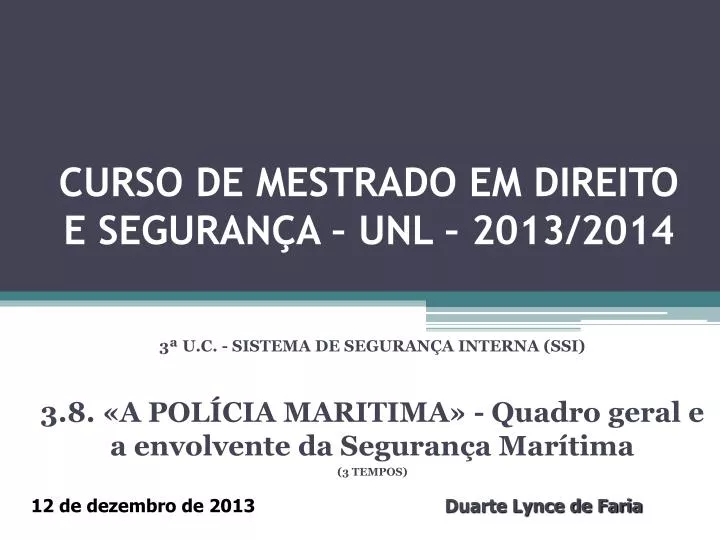 curso de mestrado em direito e seguran a unl 2013 2014