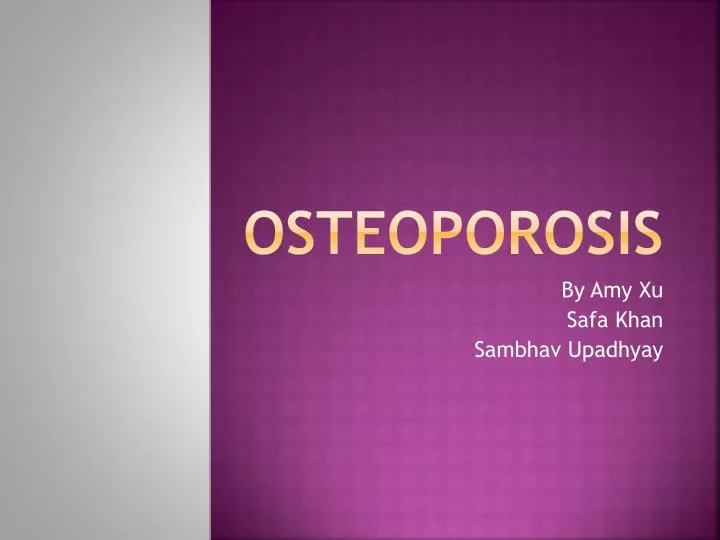 osteoporosis