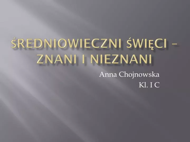 redniowieczni wi ci znani i nieznani