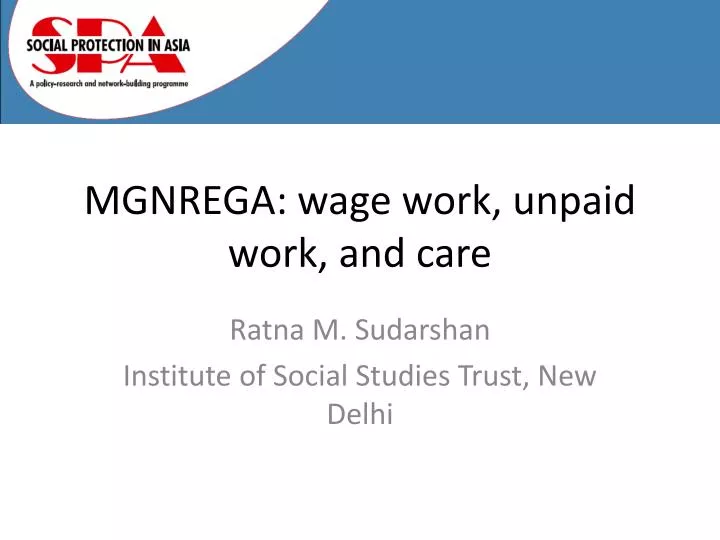 mgnrega wage work unpaid work and care