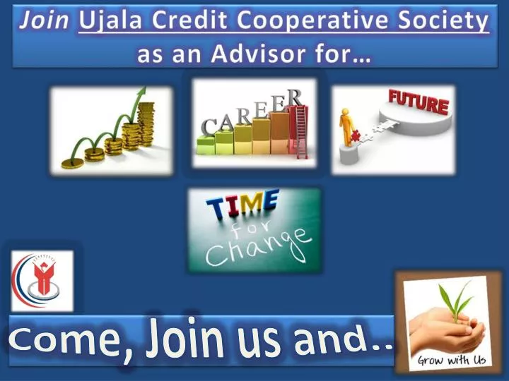 join ujala credit cooperative society as an advisor for