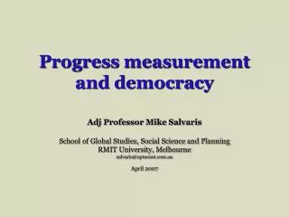 Progress measurement and democracy