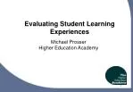 Evaluating Student Learning Experiences - slide 1