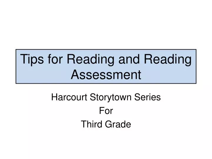 tips for reading and reading assessment