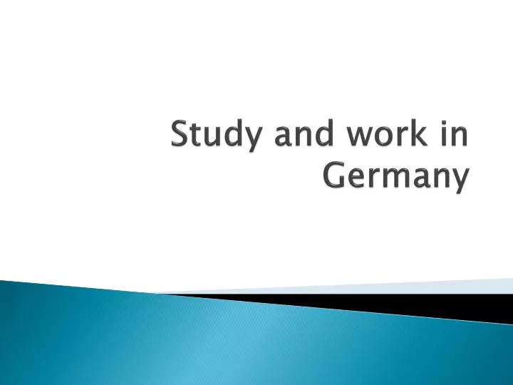 study and work in germany