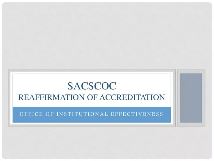 sacscoc reaffirmation of accreditation