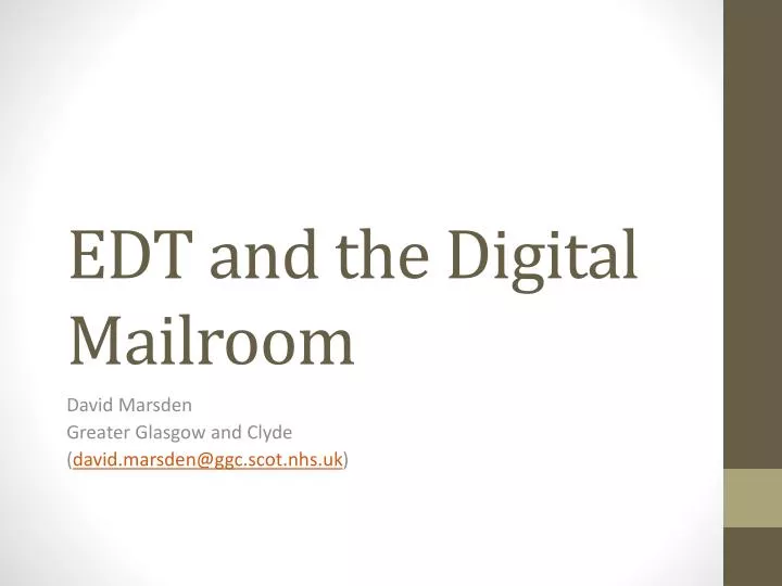 edt and the digital mailroom