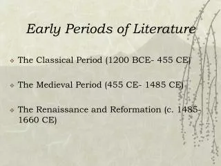 Early Periods of Literature