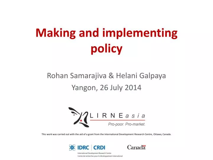 making and implementing policy