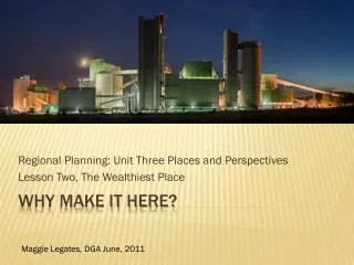 regional planning unit three places and perspectives lesson two the wealthiest place