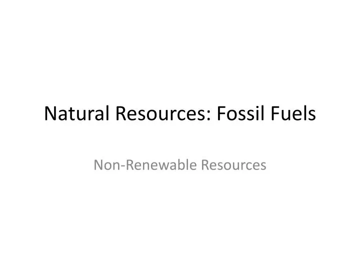 natural resources fossil fuels