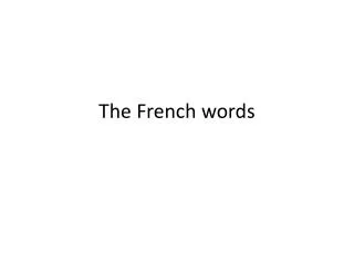 The French words