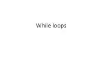 While loops - slide 1