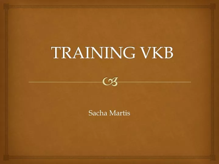training vkb