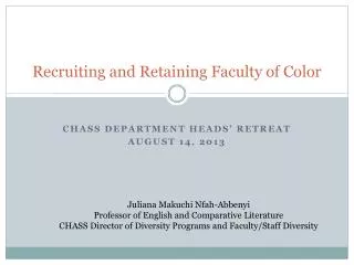 Recruiting and Retaining Faculty of Color