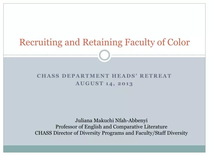 recruiting and retaining faculty of color