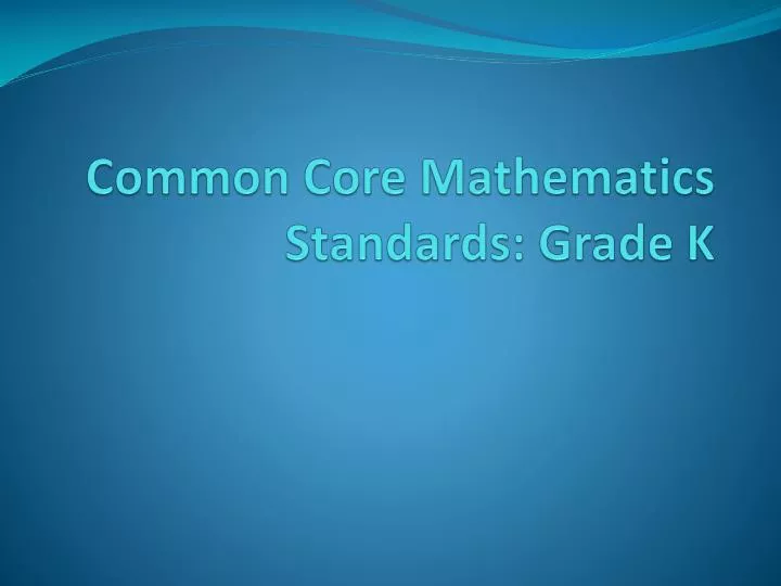 common core mathematics standards grade k