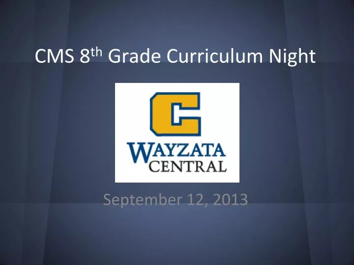 cms 8 th grade curriculum night