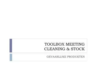 toolbox meeting cleaning stock