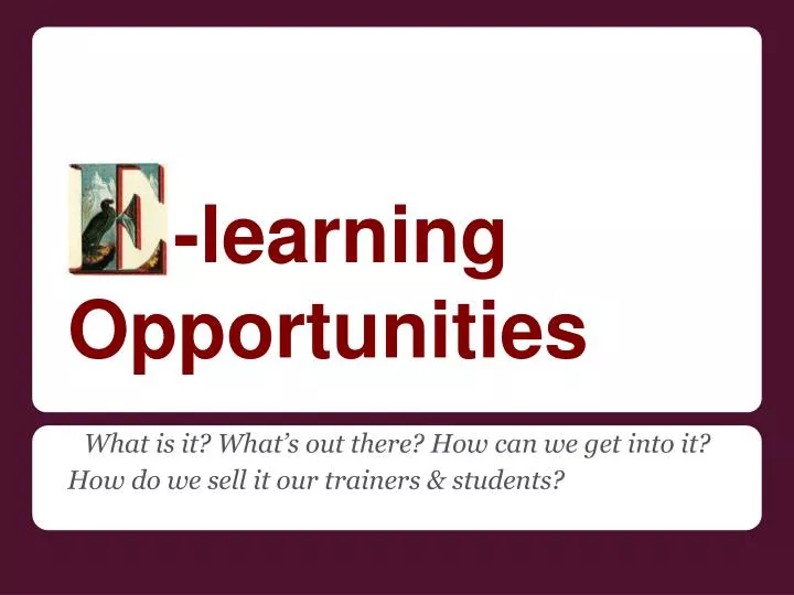 learning opportunities