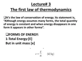 Lecture# 3 The first law of thermodynamics