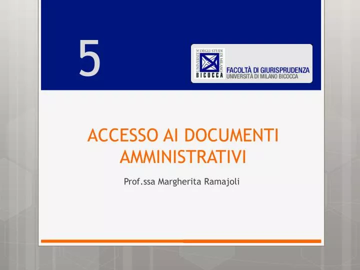 accesso ai documenti amministrativi