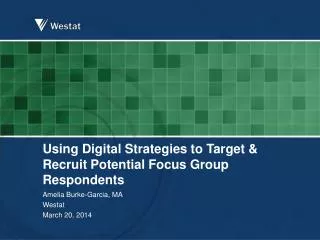 Using Digital Strategies to Target &amp; Recruit Potential Focus Group Respondents