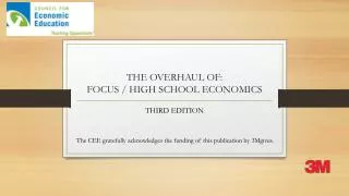 THE OVERHAUL OF: FOCUS / HIGH SCHOOL ECONOMICS