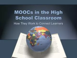 MOOCs in the High School Classroom