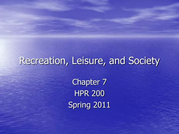 recreation leisure and society