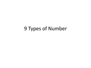 9 Types of Number