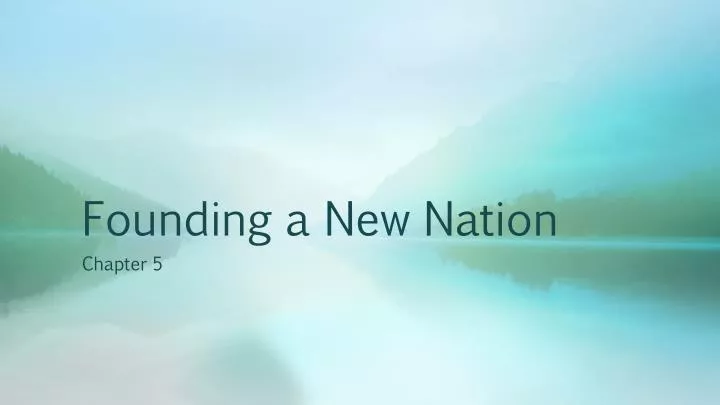 founding a new nation
