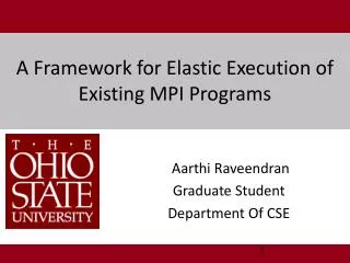 A Framework for Elastic Execution of Existing MPI Programs