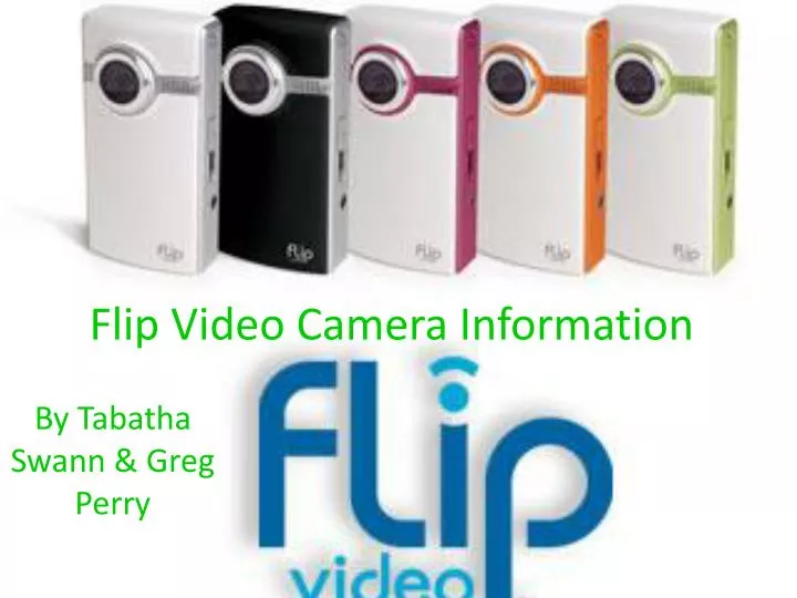 flip video camera information