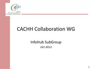 CACHH Collaboration WG