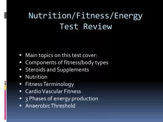 Nutrition/Fitness/Energy Test Review