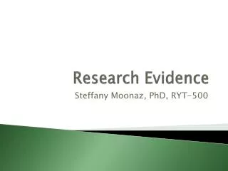 Research Evidence