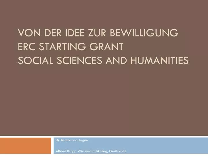 von der idee zur bewilligung erc starting grant social sciences and humanities