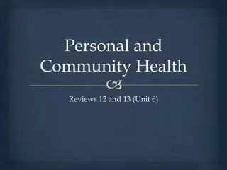 Personal and Community Health