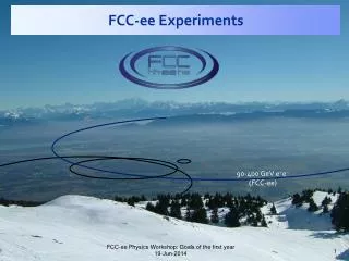 FCC- ee Experiments
