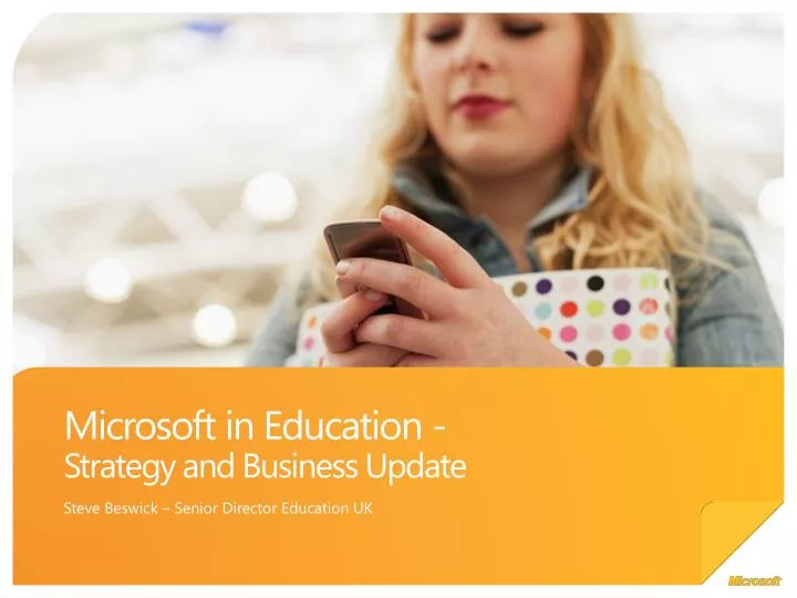 microsoft in education strategy and business update