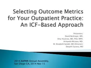 Selecting Outcome Metrics for Your Outpatient Practice: An ICF-Based Approach